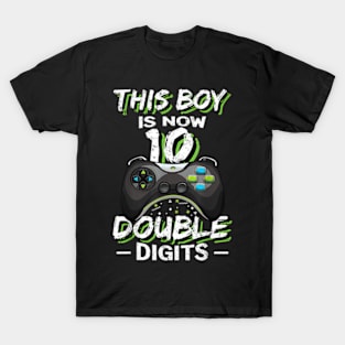 This Boy is Now 10 Double Digits Birthday Boy 10 years old T-Shirt